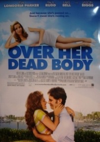 How i met my boyfriend's dead fiancee (Over her dead body)