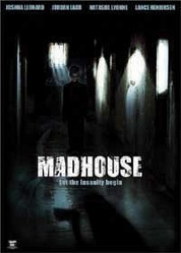 Mad House