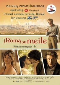 Laimėk kelionę į Romą žiūrėdamas Woody Allen filmą Į ROMĄ SU MEILE
