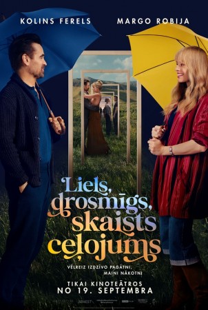 Liels, drosmīgs, skaists ceļojums