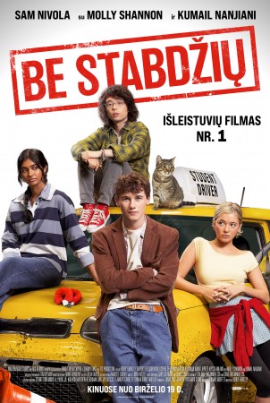 BE STABDŽIŲ